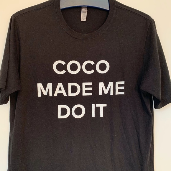COCO MADE ME DO IT T-Shirt Designer Parody Chanel - Picture 3 of 6